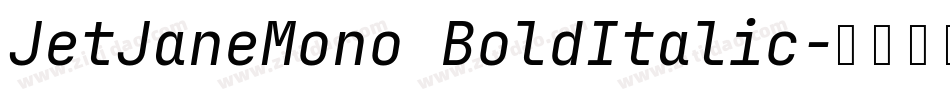 JetJaneMono BoldItalic字体转换